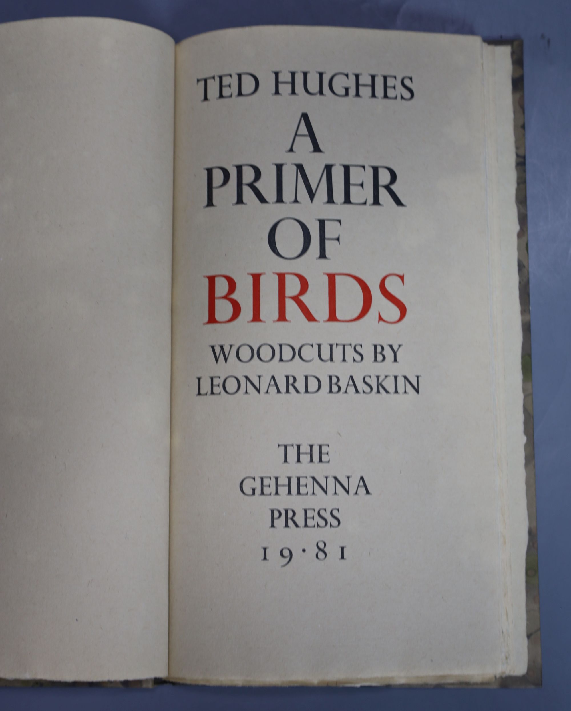 Hughes, Ted - A Primer of Birds, signed in pencil by poet and artist, number 202 of 250, on Japanese paper, illustrated, with 6 woodcut